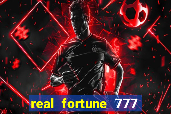 real fortune 777 paga mesmo